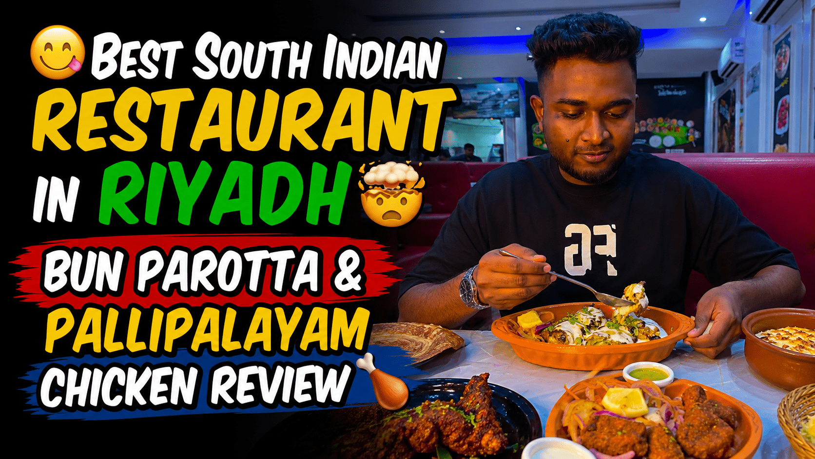 Authentic Bun Parotta and Pallipalayam Chicken served at one of the best South Indian restaurants in Riyadh