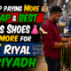 Affordable dress shoes and family shopping at a 25 Riyal store in Riyadh.