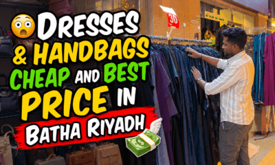 Affordable dresses and handbags shopping in Batha Riyadh, Saudi Arabia