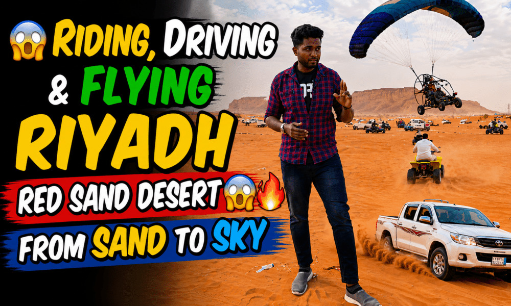 Adventure at the Riyadh Red Sand Desert featuring ATV riding, dune bashing, and paramotor flying